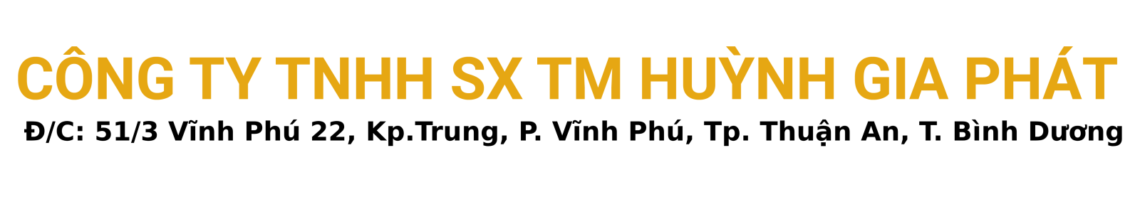 Công Ty Huỳnh Gia Phát